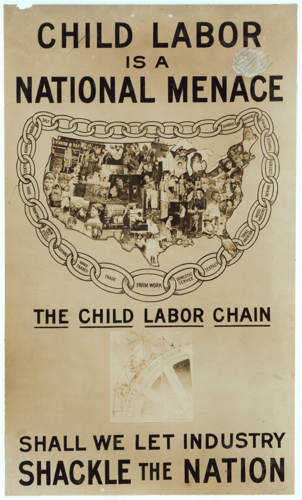 Ein Plakat mit fetter schwarzer Schrift auf weißem Hintergrund lautet "Kinderaarbeit ist eine nationale Geißel - Sollen wir die Industrie das Land fesseln lassen", zeigt eine vielseitige Gruppe von Menschen, die gemeinsam stehen.